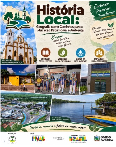 Projeto: História Local – Geografia como Caminhos para a Educação Patrimonial e Ambiental
